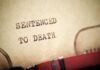 TONIGHT: Record Execution Spree Close-up of a typewritten document stating 'SENTENCED TO DEATH'